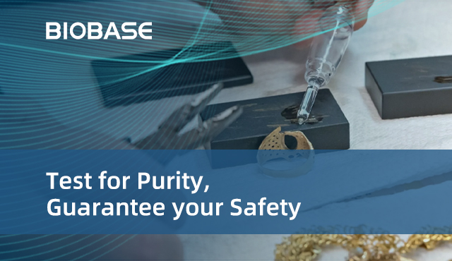 Test for Purity Guarantee your Safety